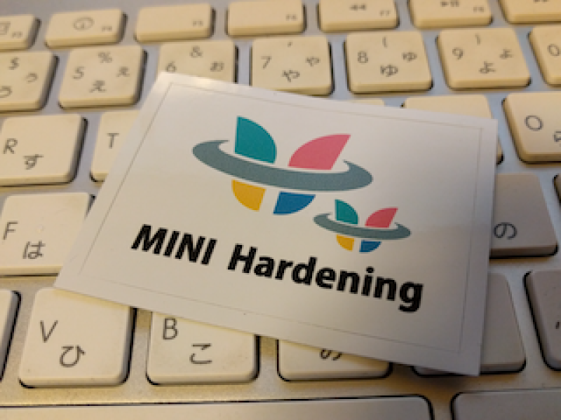 Featured image of post OWASP DAYのMini Hardeningに参加してみた